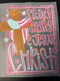 Stars stripes & Jesus Christ