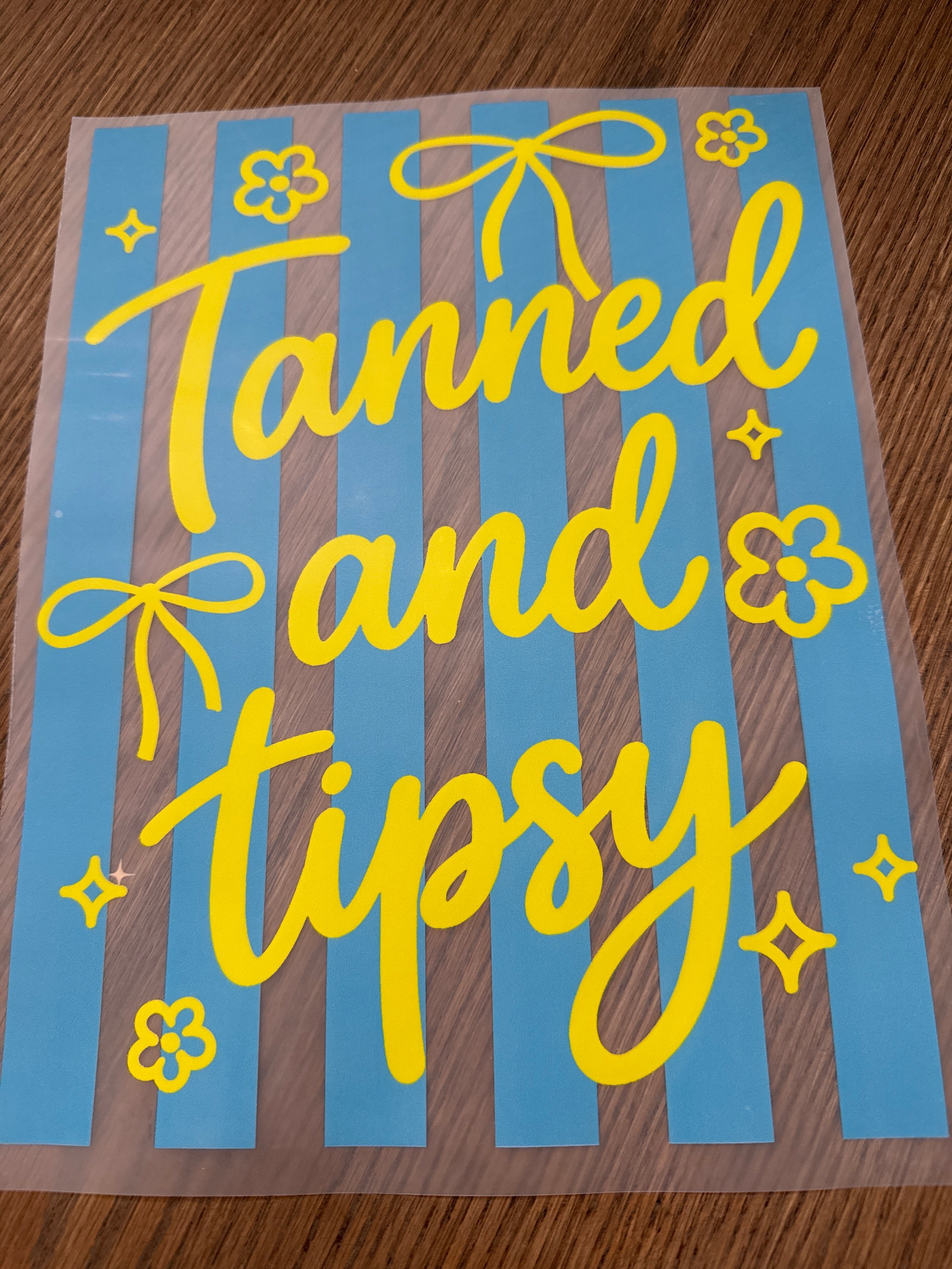 Tanned & tipsy
