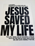 Jesus saved my life