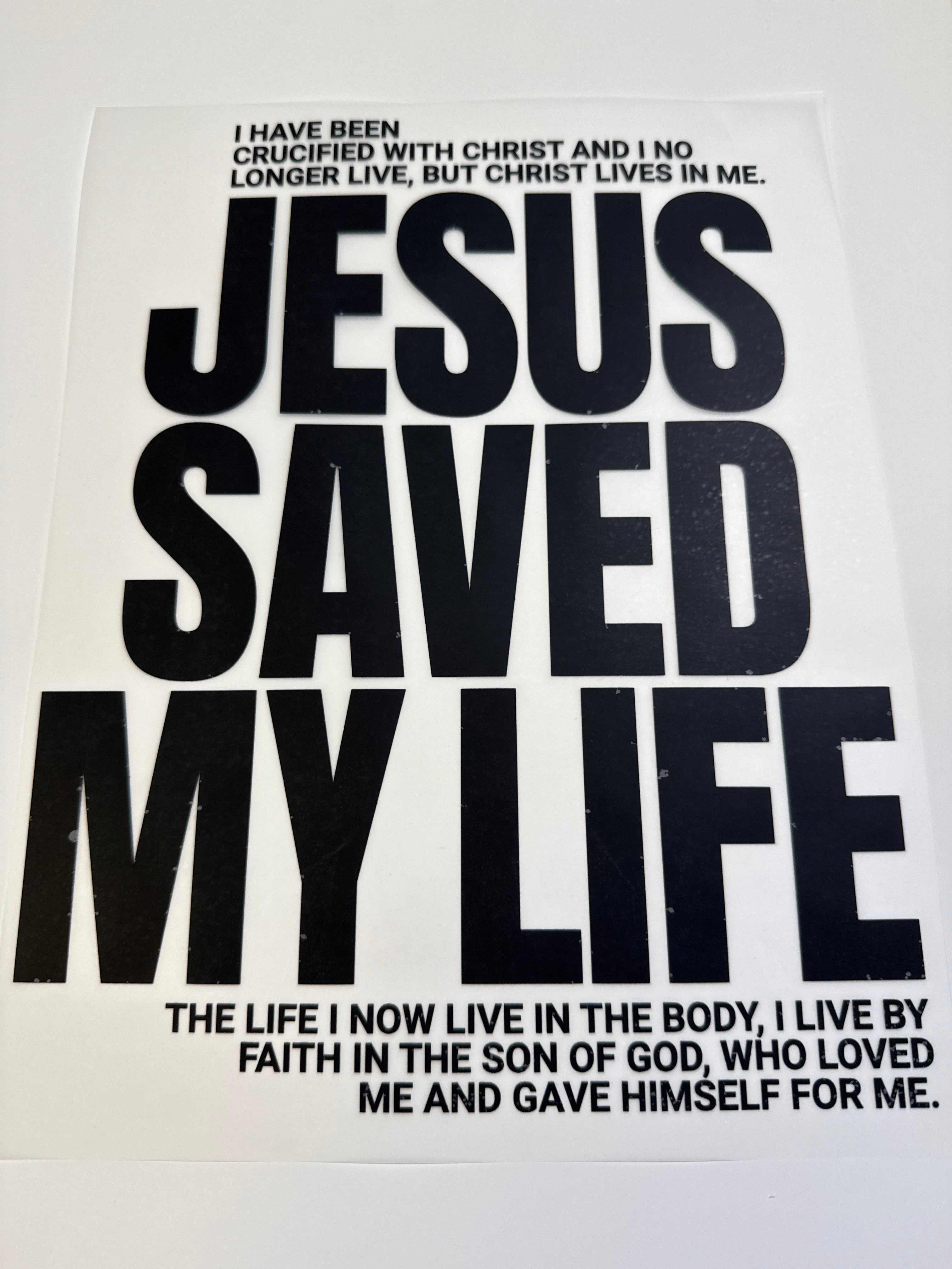 Jesus saved my life