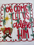 Oh come let us adore Him