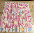 Give Grace