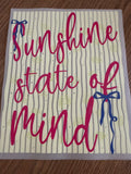 Sunshine state of mind