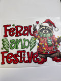 Feral and festive