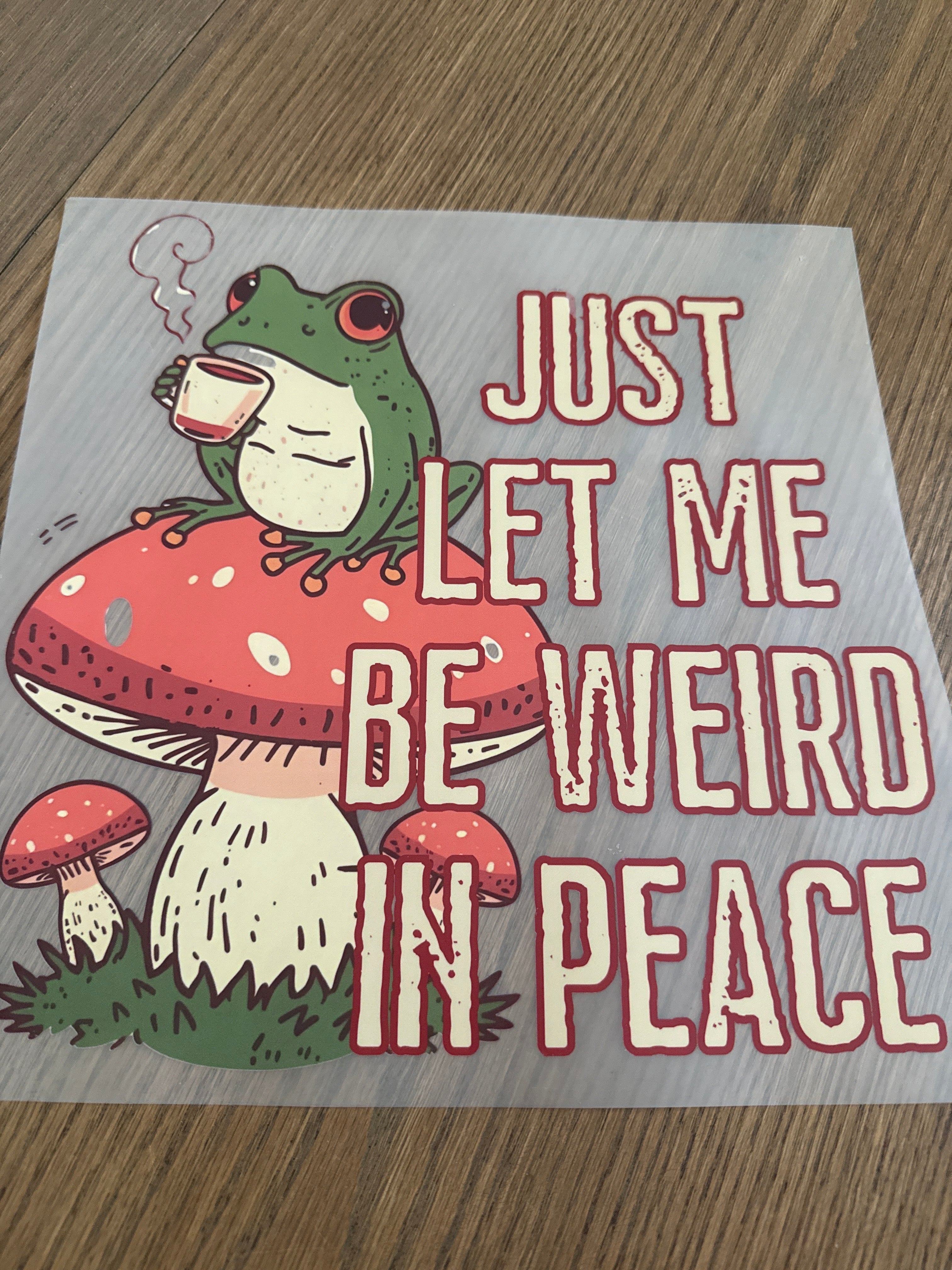 Let me be weird