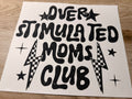over stimulated moms club