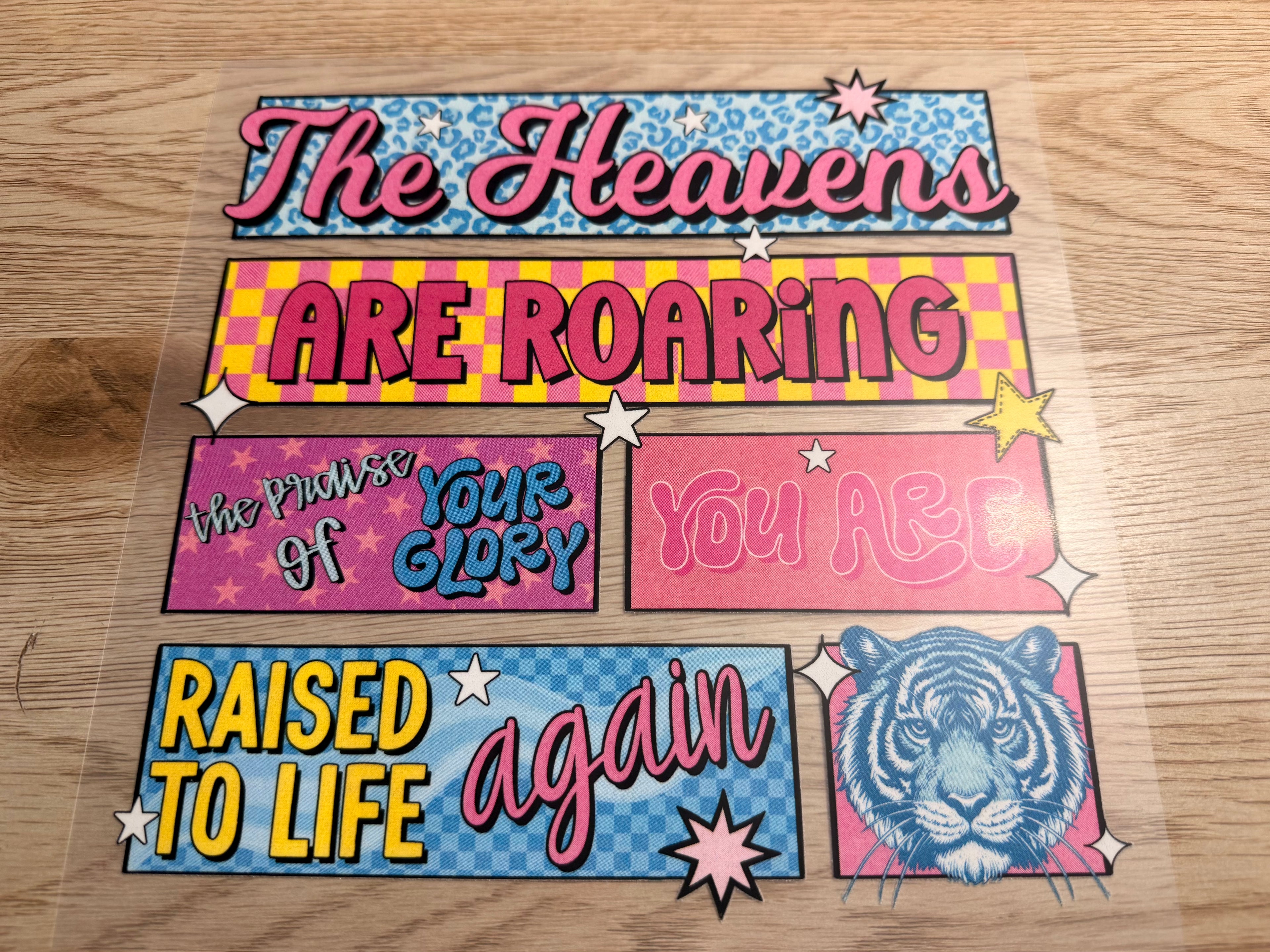 heavens are roaring