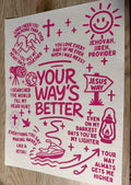 Your way's better